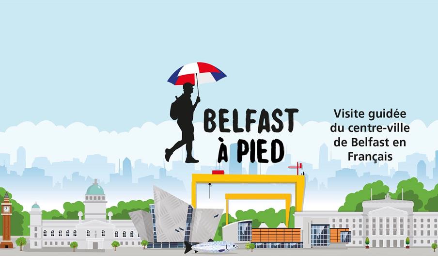Belfast A Pied