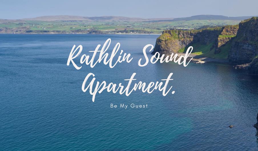 Come be our guest at Rathlin Sound Apartment